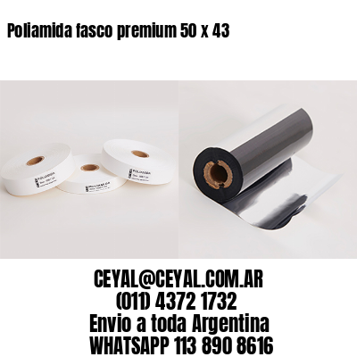 Poliamida fasco premium 50 x 43