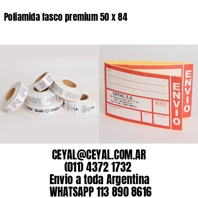 Poliamida fasco premium 50 x 84