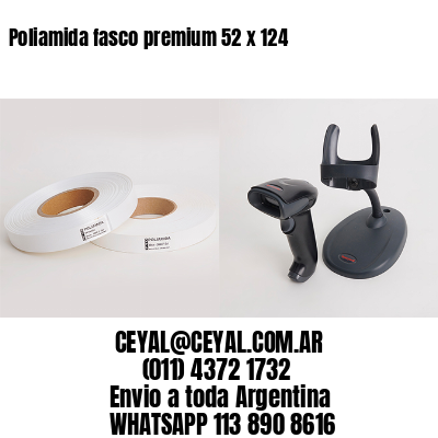 Poliamida fasco premium 52 x 124