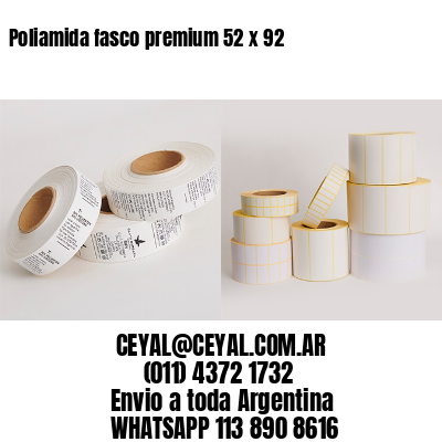 Poliamida fasco premium 52 x 92
