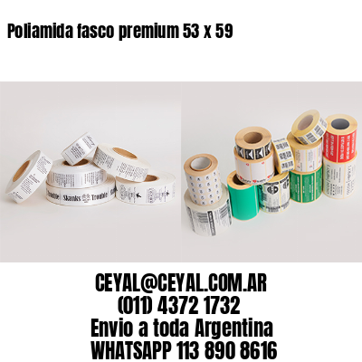 Poliamida fasco premium 53 x 59