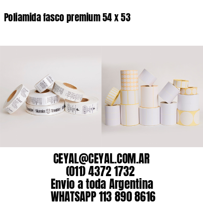 Poliamida fasco premium 54 x 53