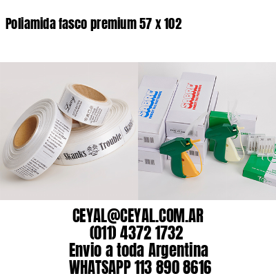 Poliamida fasco premium 57 x 102