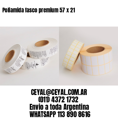 Poliamida fasco premium 57 x 21