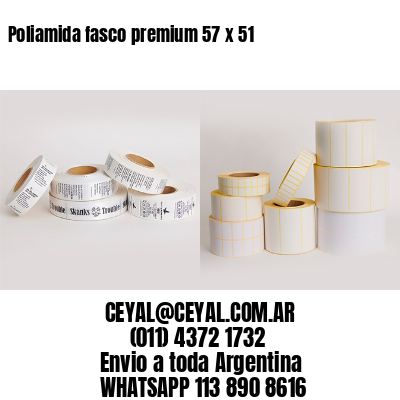 Poliamida fasco premium 57 x 51
