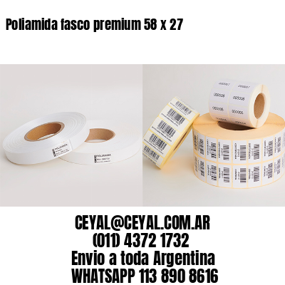 Poliamida fasco premium 58 x 27
