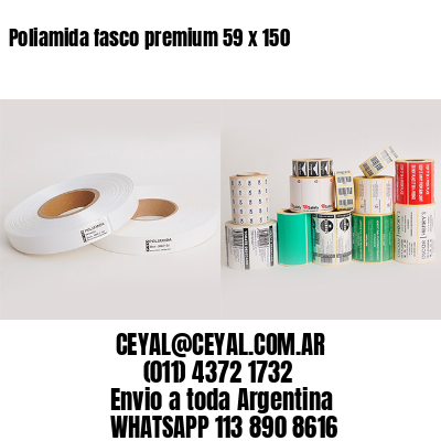 Poliamida fasco premium 59 x 150