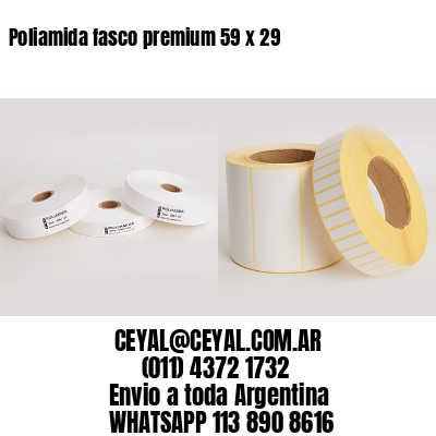 Poliamida fasco premium 59 x 29