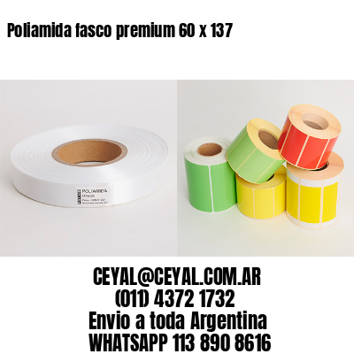 Poliamida fasco premium 60 x 137