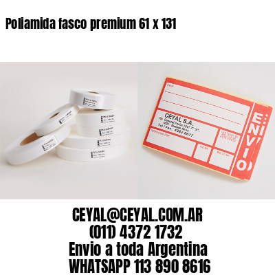 Poliamida fasco premium 61 x 131