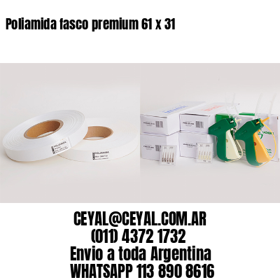 Poliamida fasco premium 61 x 31