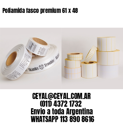Poliamida fasco premium 61 x 48