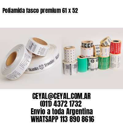 Poliamida fasco premium 61 x 52