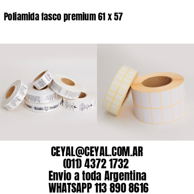 Poliamida fasco premium 61 x 57