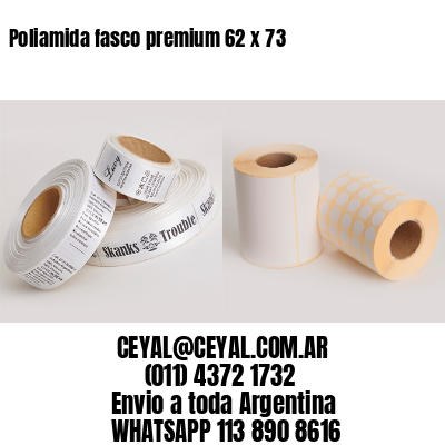 Poliamida fasco premium 62 x 73