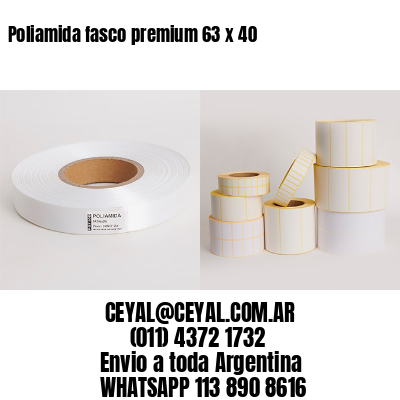 Poliamida fasco premium 63 x 40