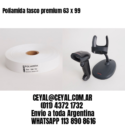 Poliamida fasco premium 63 x 99