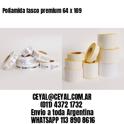 Poliamida fasco premium 64 x 109