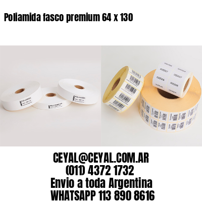 Poliamida fasco premium 64 x 130
