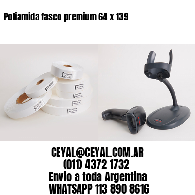 Poliamida fasco premium 64 x 139