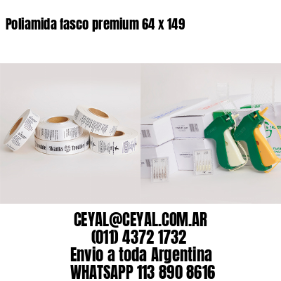 Poliamida fasco premium 64 x 149