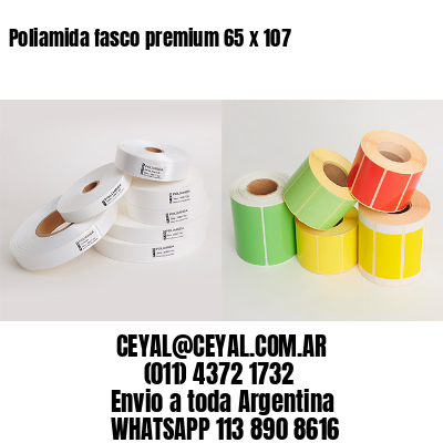 Poliamida fasco premium 65 x 107