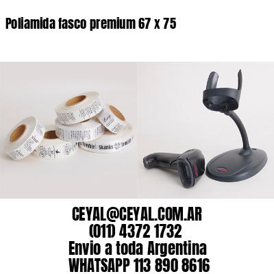 Poliamida fasco premium 67 x 75