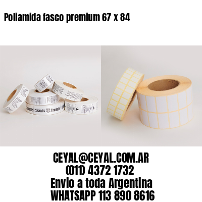 Poliamida fasco premium 67 x 84