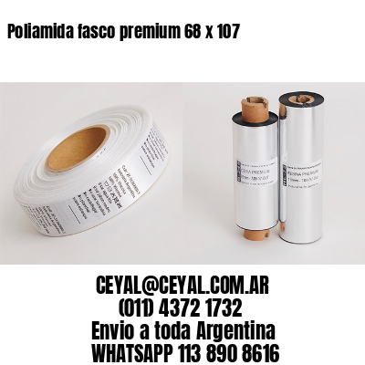 Poliamida fasco premium 68 x 107