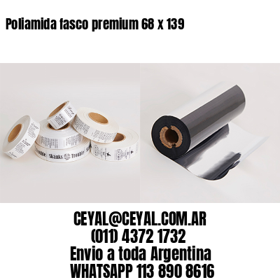 Poliamida fasco premium 68 x 139
