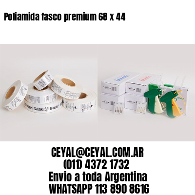 Poliamida fasco premium 68 x 44