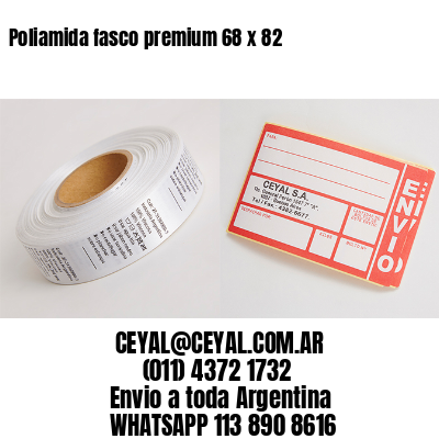 Poliamida fasco premium 68 x 82