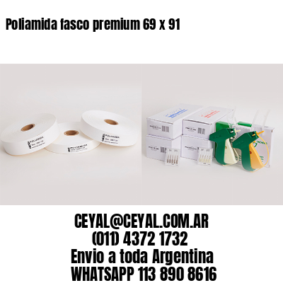 Poliamida fasco premium 69 x 91