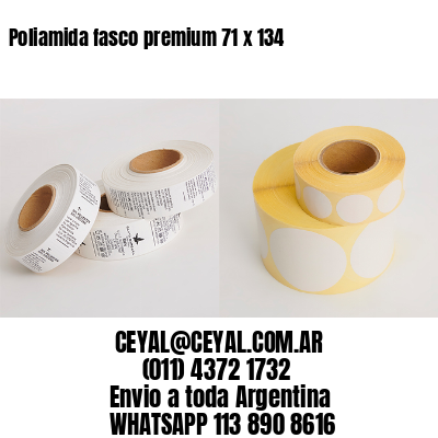 Poliamida fasco premium 71 x 134