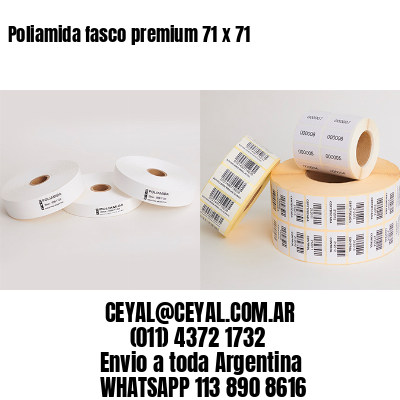 Poliamida fasco premium 71 x 71