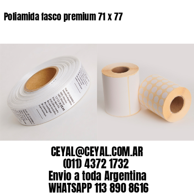 Poliamida fasco premium 71 x 77