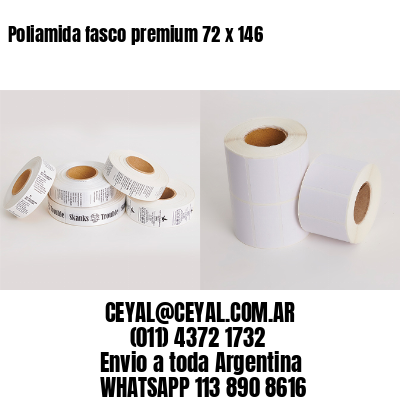 Poliamida fasco premium 72 x 146