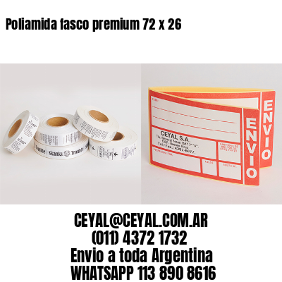Poliamida fasco premium 72 x 26