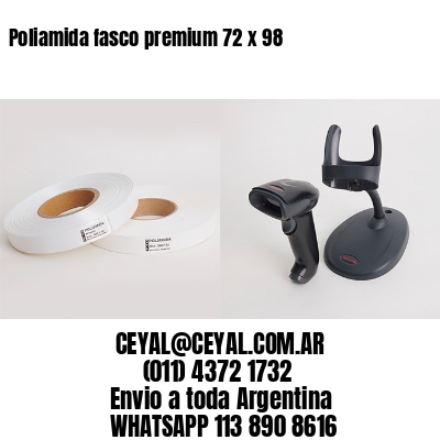 Poliamida fasco premium 72 x 98