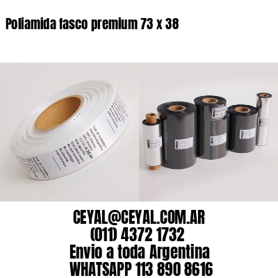 Poliamida fasco premium 73 x 38