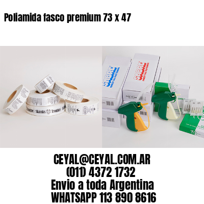 Poliamida fasco premium 73 x 47