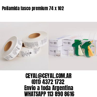 Poliamida fasco premium 74 x 102