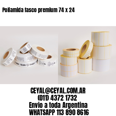 Poliamida fasco premium 74 x 24