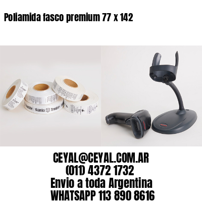 Poliamida fasco premium 77 x 142