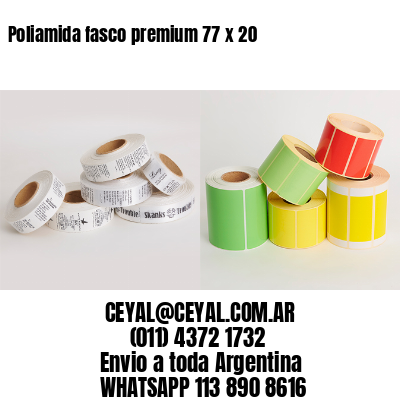Poliamida fasco premium 77 x 20