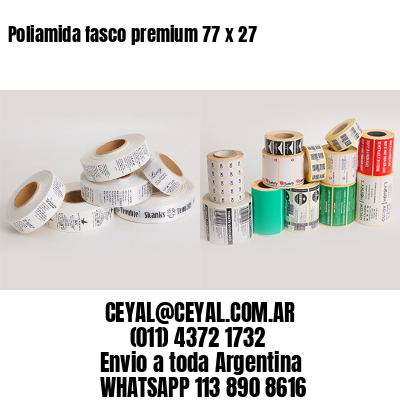 Poliamida fasco premium 77 x 27