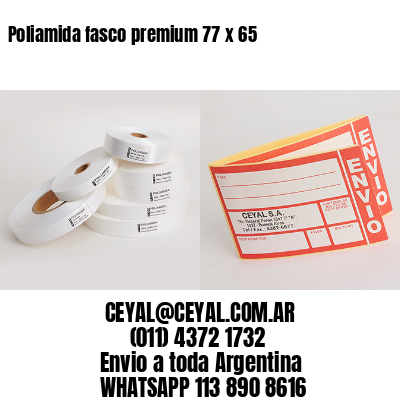 Poliamida fasco premium 77 x 65
