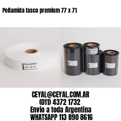 Poliamida fasco premium 77 x 71