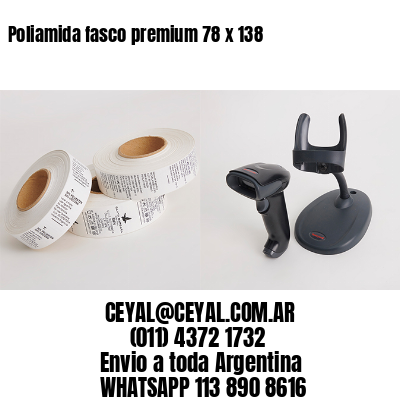 Poliamida fasco premium 78 x 138