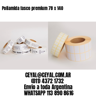 Poliamida fasco premium 78 x 140